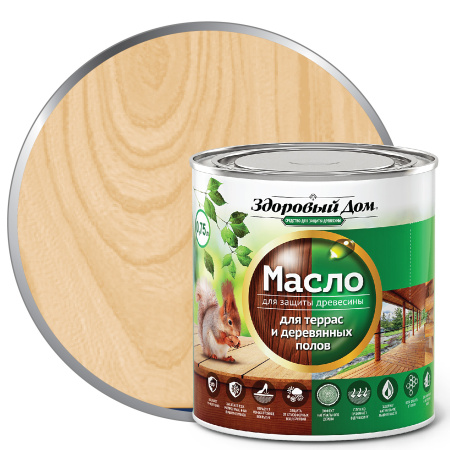 Масло Здоровый дом для террас, лестниц, полов бесцветный 0,75 л